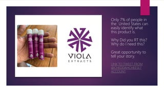 Only 7% of people in
the United States can
easily identify what
this product is.
Why Did you RT this?
Why do I need this?
Great opportunity to
tell your story.
LINK TO TWEET FROM
@CHEDDAHCHEESE7
ACCOUNT
 