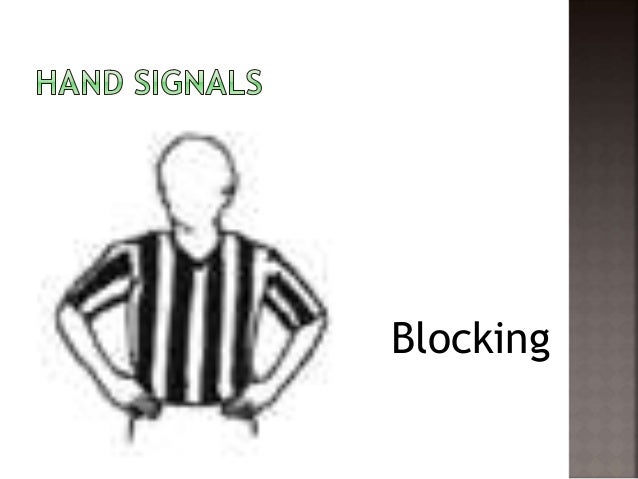 Blocking Foul Signal