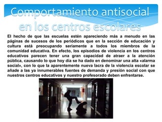 El hecho de que las escuelas estén apareciendo más a menudo en las
páginas de sucesos de los periódicos que en la sección ...