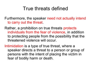 Fighting words, incitement, true threats and the First Amendment | PPT