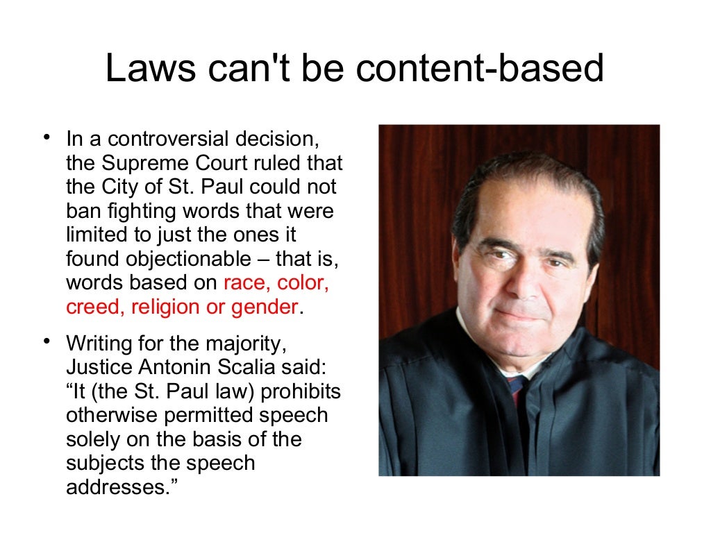 Fighting words, incitement, true threats and the First Amendment