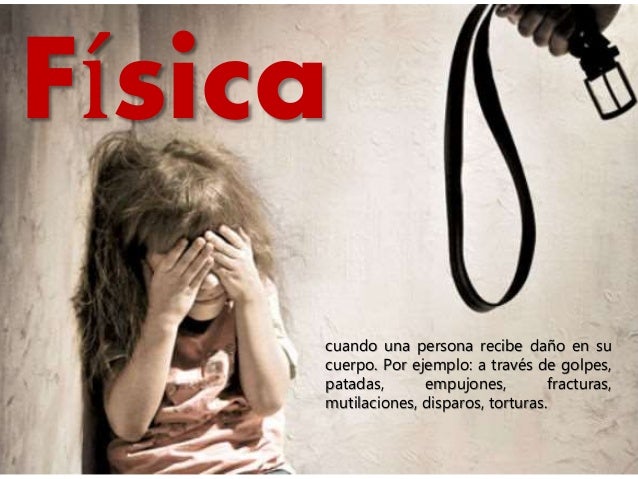 Violencia y sus tipos