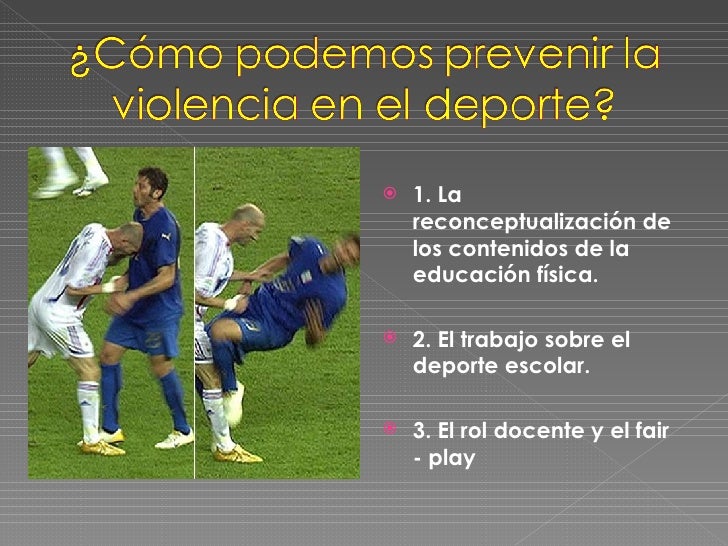 Violencia Deportiva Violencia Deportiva