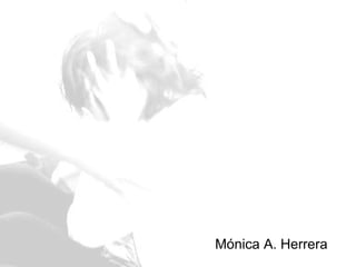 Mónica A. Herrera 
