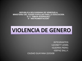 REPUBLICA BOLIVARIANA DE VENEZUELA. MINISTERIO DEL PODER POPULAR PARA LA EDUCACION. E.T.I “SIMON RODRIGUEZ” II “ INSTRUMENTACION” ,[object Object],[object Object],[object Object],[object Object],[object Object]