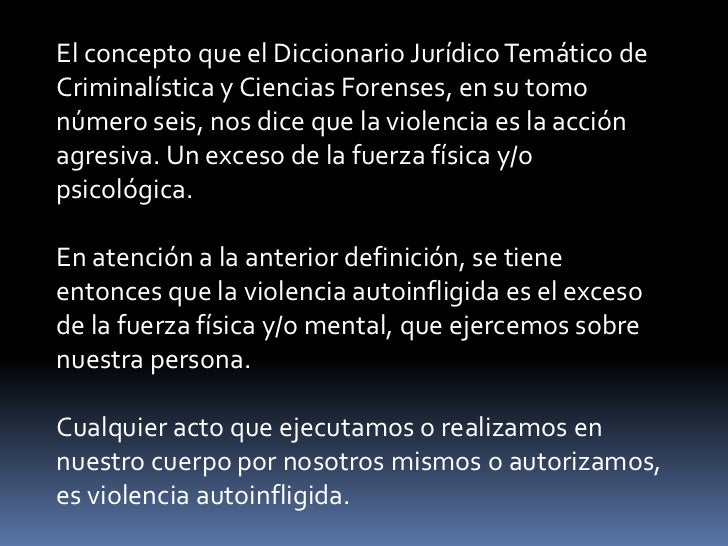 Violencia autoinflingida y causas de la