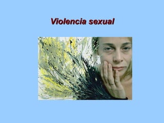 Violencia sexual 