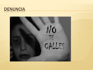 DENUNCIA
 