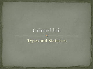 Types and Statistics 