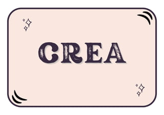 CREA
CREA
CREA
 