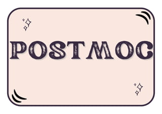 POSTMOC
POSTMOC
POSTMOC
 