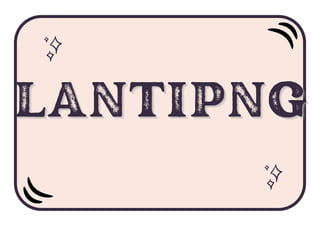 LANTIPNG
LANTIPNG
LANTIPNG
 