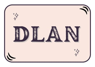 DLAN
DLAN
DLAN
 