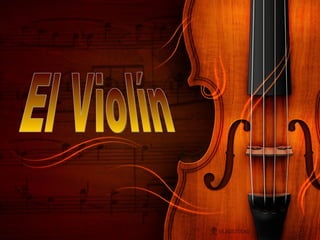 El Violín 