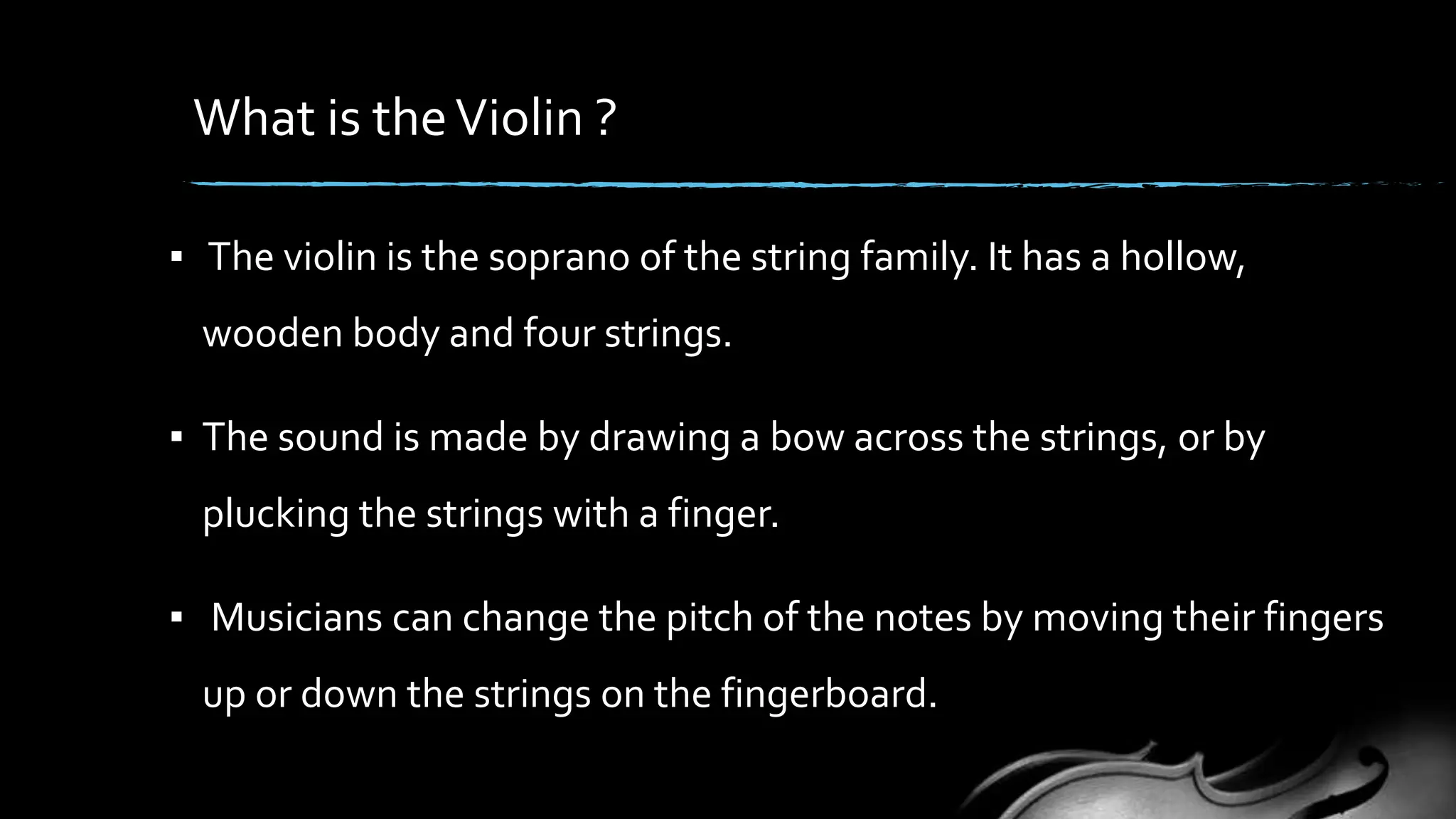 Presentation about violin and how to play it.pptx