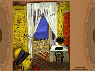 Henri Matisse.  Interior with a Violin.   