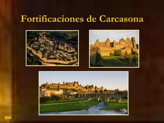 Fortificaciones de Carcasona
 