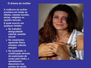 Violência contra a Mulher