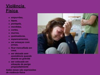 Violência contra a Mulher