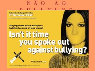NÃO AO BULLYING 