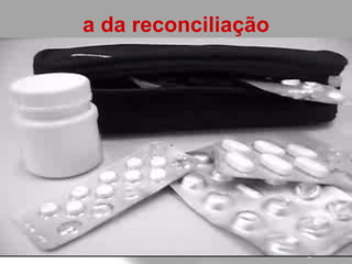 a da reconciliação 