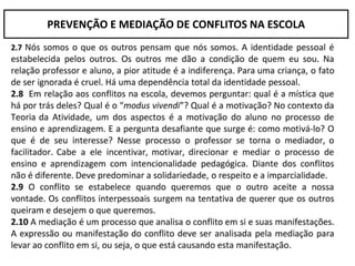 PREVENÇÃO E MEDIAÇÃO DE CONFLITOS NA ESCOLA
 