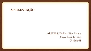APRESENTAÇÃO
 