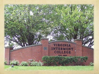 Virginia Intermont: Where You Find Your Voice
