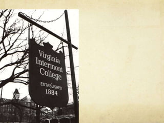 Virginia Intermont: Where You Find Your Voice