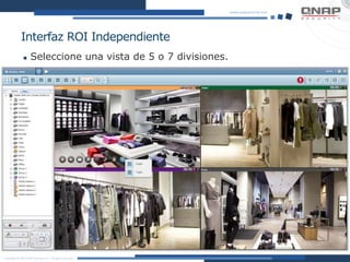 Interfaz ROI Independiente
 Seleccione una vista de 5 o 7 divisiones.
 