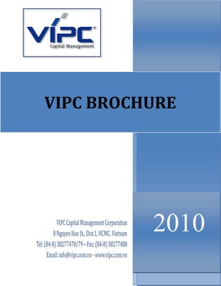 VIPC BROCHURE




          2010
 