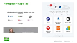 17#QBConnect@QuickBooksAU
Homepage + Apps Tab
 