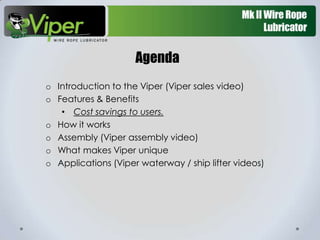 Viper Wire Rope Lubricator | PPTX