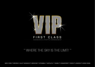 Vip First Class Turkey 2012