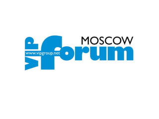 Vip forum moscow-2017