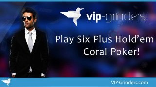 Play Six Plus Holdem on Coral Poker | Asian Poker Rooms