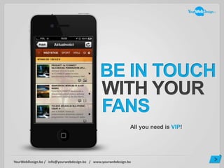 All you need is VIP!




RealDigital.be / info@realdigital.be / www.realdigital.be
 