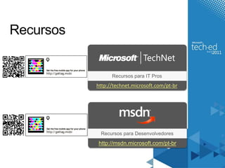 http://technet.microsoft.com/pt-br 
http://msdn.microsoft.com/pt-br 
Get the freemobile app for your phone 
http:/ /gettag.mobi 
Get the freemobile app for your phone 
http:/ /gettag.mobi 
 