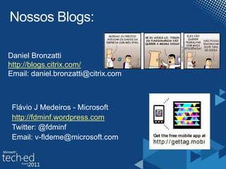 Vamos refletir...Qual cénario poderiamos trabalhar com ambientes de escritórios ?Como imaginar uma estrutura de RDS no padrão de Nuvem Privada ? 