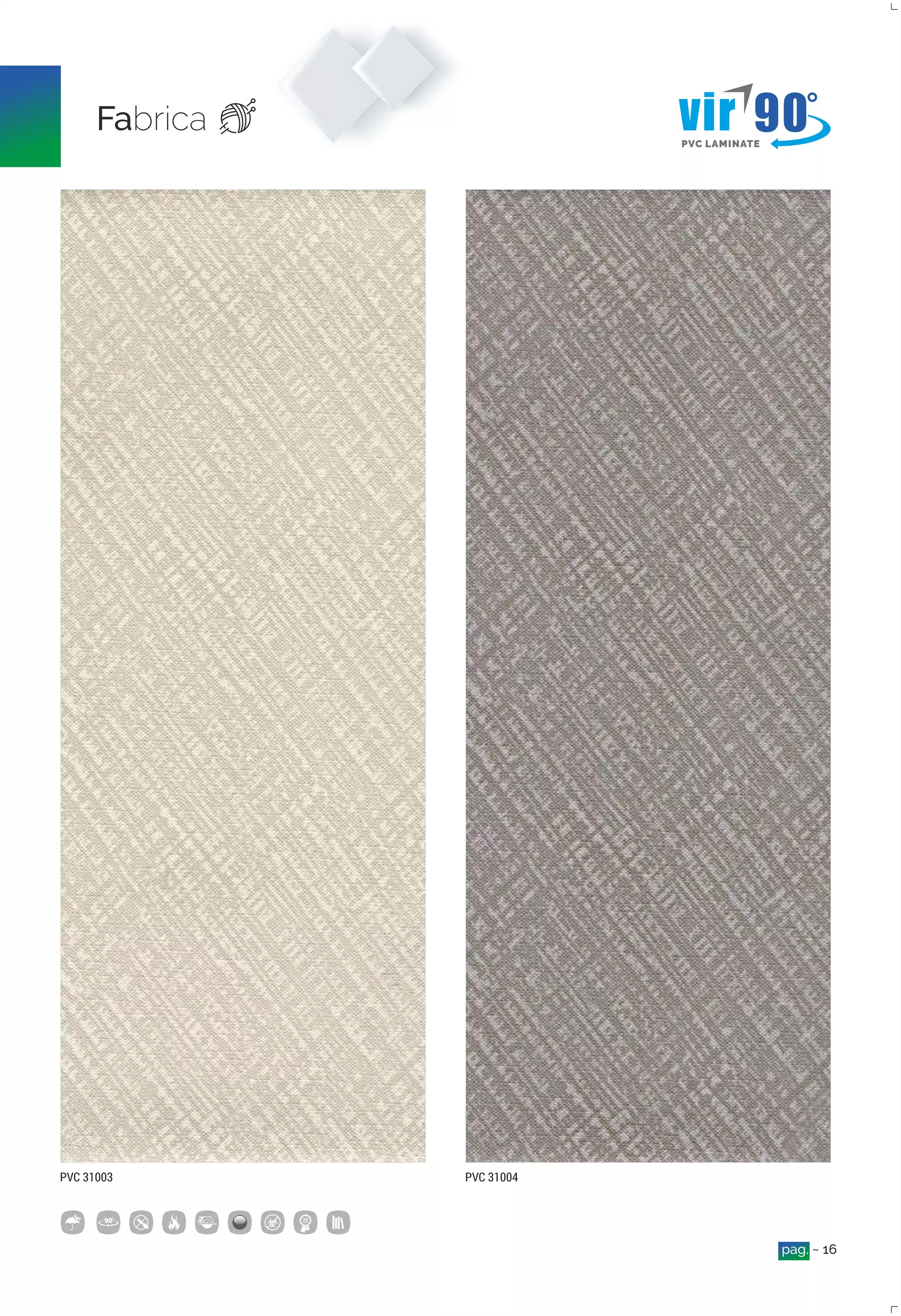 The 90° PVC Flexible Laminates Presented by VIR Laminate