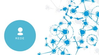 REDE
 