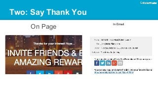 Two: Say Thank You 
On Page 
In Email  