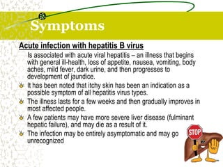 Hepatitis C virus (HCV)
Is a liver disease caused by the hepatitis C virus (HCV).
HCV infection sometimes results in an ac...