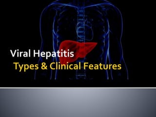Viral Hepatitis
 