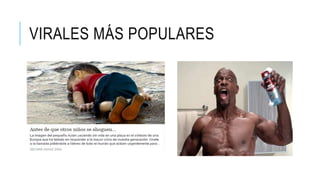 VIRALES MÁS POPULARES
 