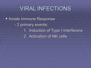 Viral infection. immune response to infectious disease ppt | PPT