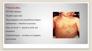 Morbiliform Rash Fever Viral lesions in children | PPTX