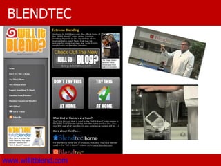 BLENDTEC www.willitblend.com   