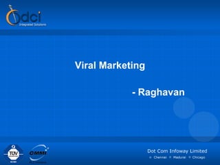 Viral Marketing - Raghavan 