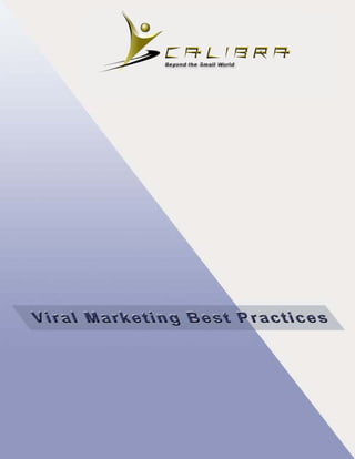 Viral Marketing Best Practices by Calibra